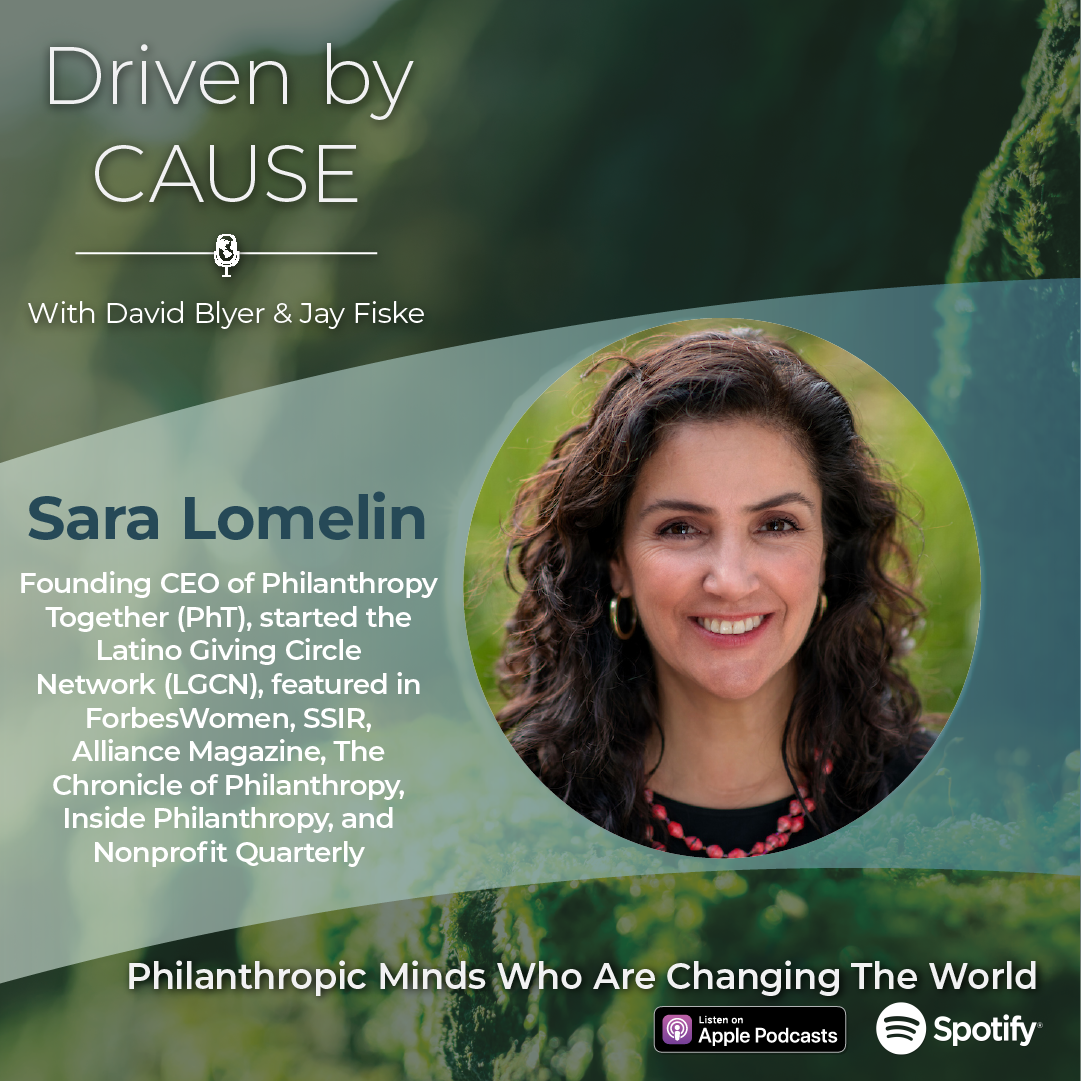 A photo of Sara Lomelin highlighting her participation in an episode of Driven by Cause, a nonprofit leadership podcast.